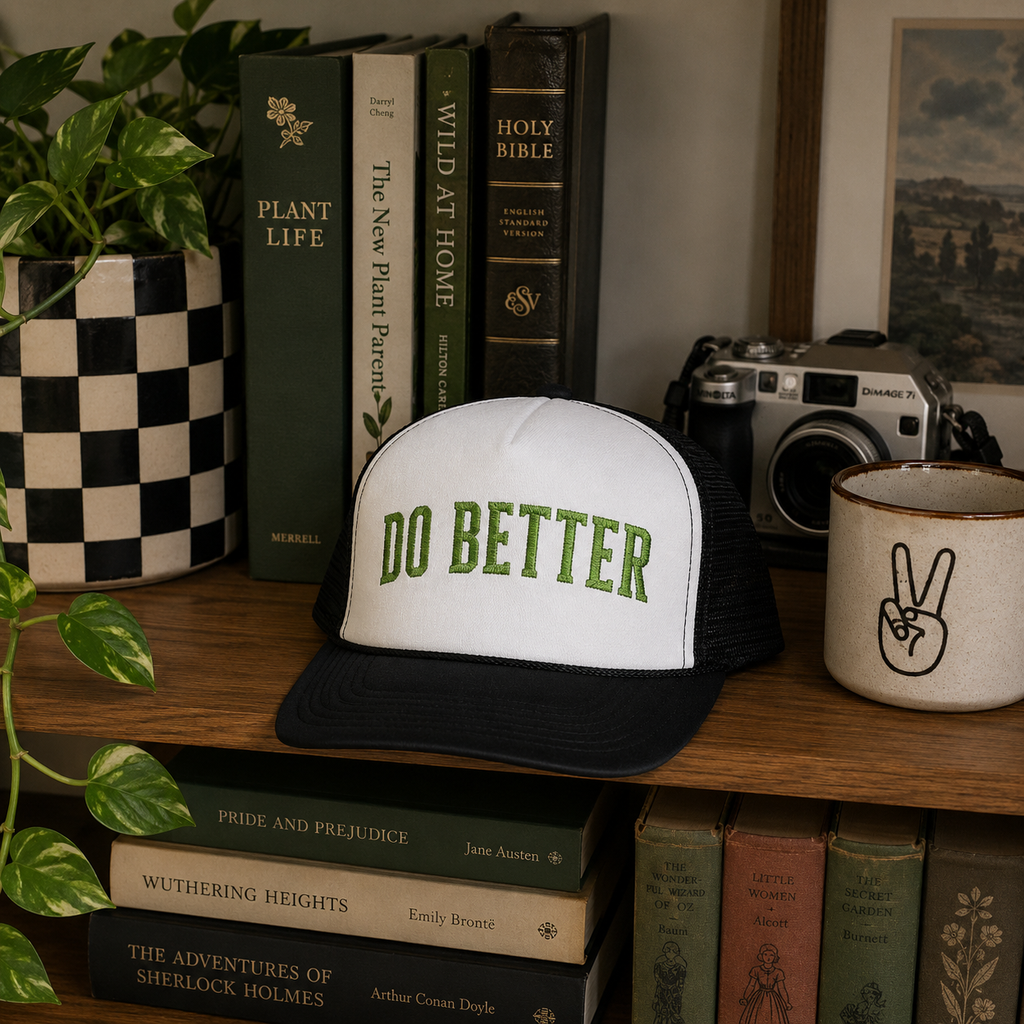Do Better