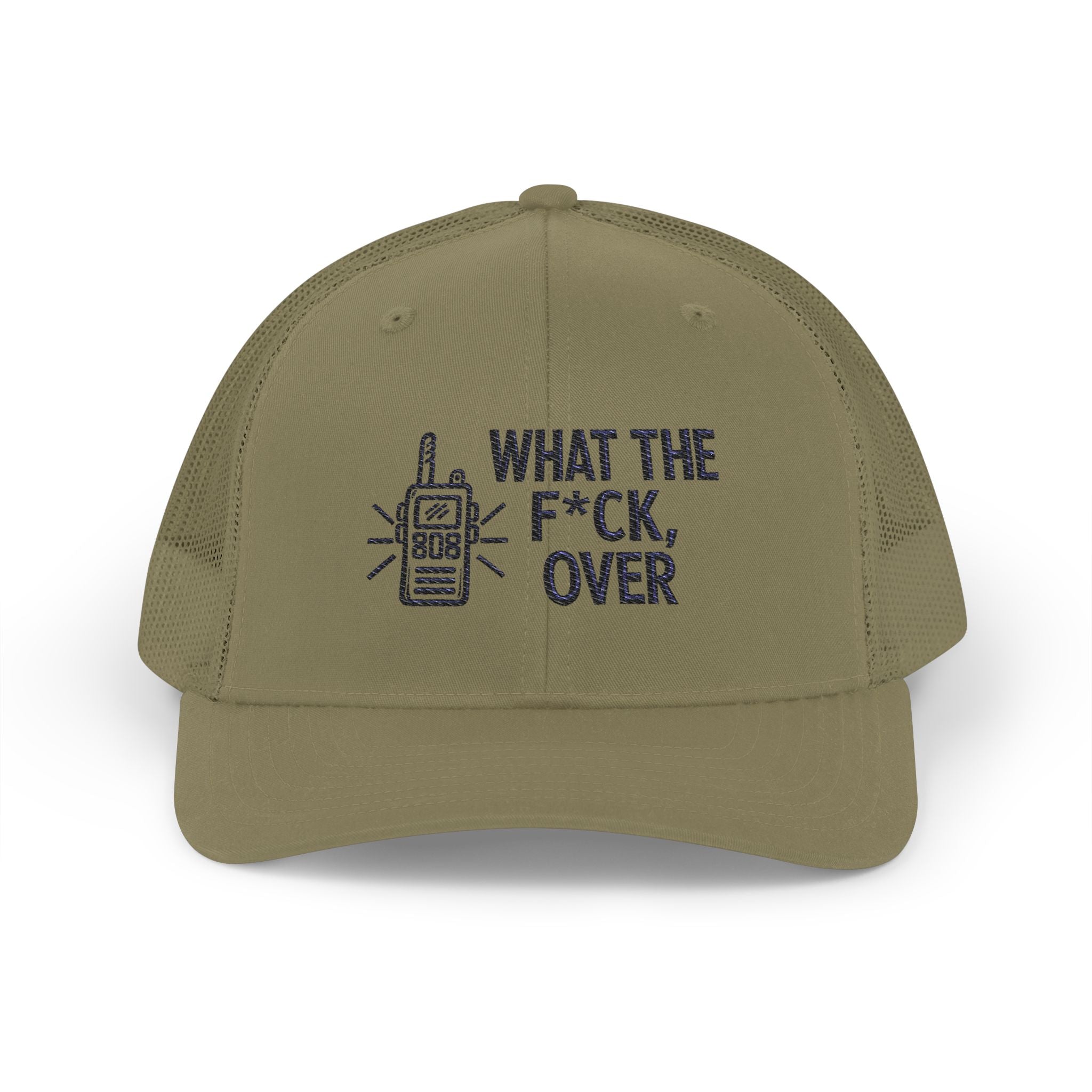 What The F*ck Over Trucker Cap