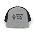 What The F*ck Over Trucker Cap